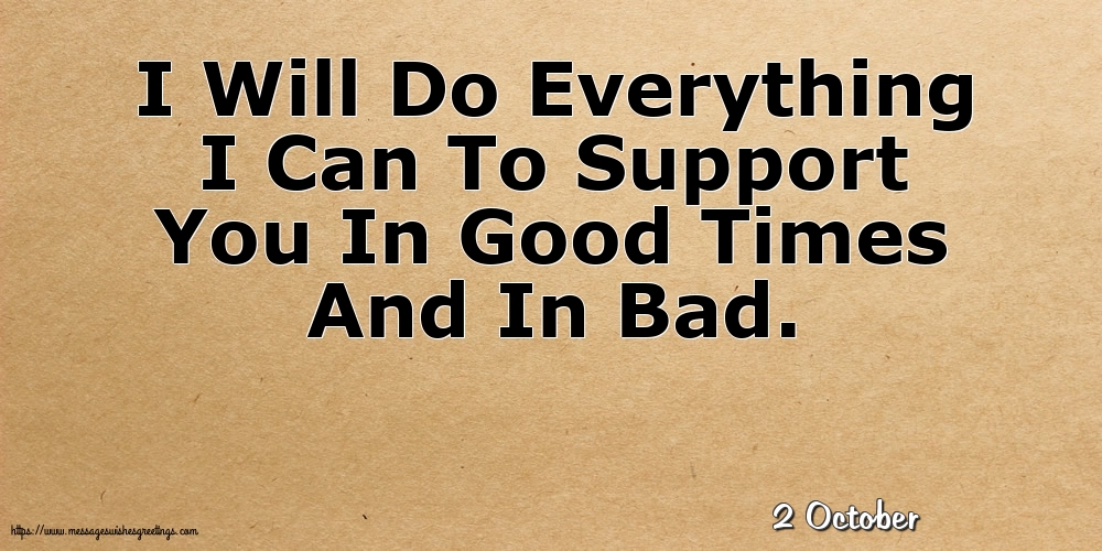 2 October - I Will Do Everything I Can