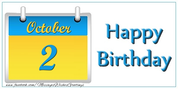 Greetings Cards of 2 October - October 2 Happy Birthday!