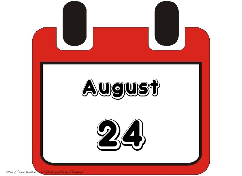 Greetings Cards of 24 August - August 24