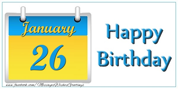 Greetings Cards of 26 January - January 26 Happy Birthday!