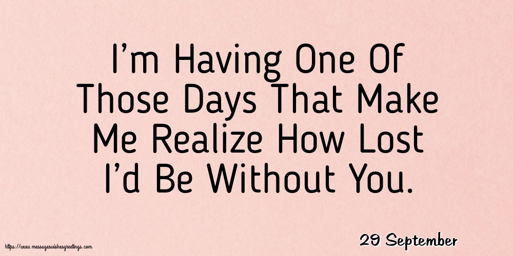 29 September - I’m Having One Of Those Days
