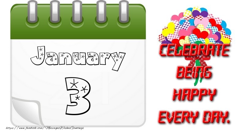 Greetings Cards of 3 January - January 3Celebrate being Happy every day.
