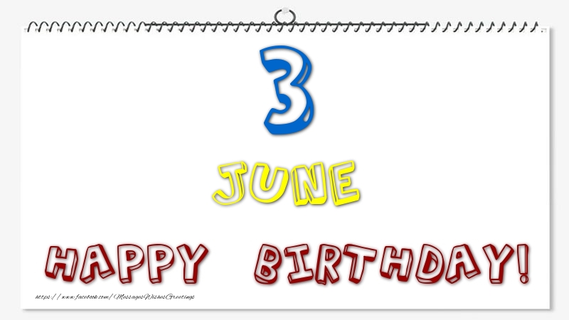 Greetings Cards of 3 June - 3 June - Happy Birthday!