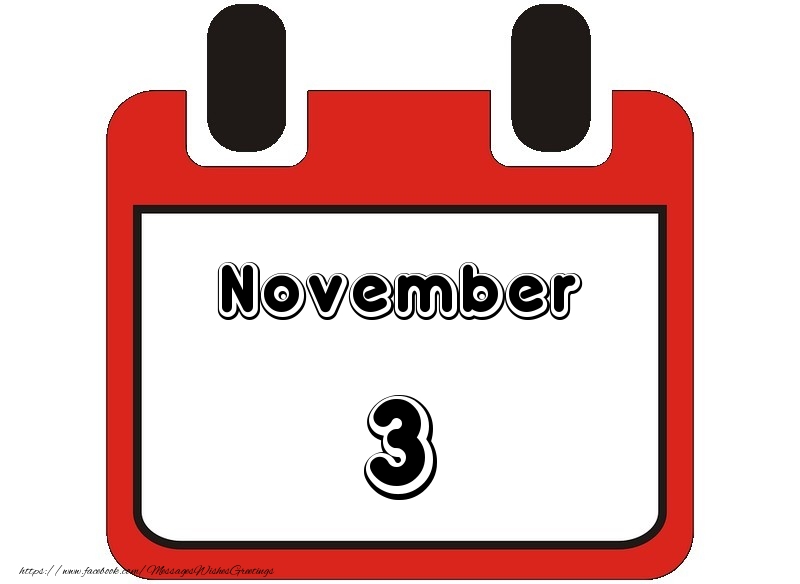 Greetings Cards of 3 November - November 3