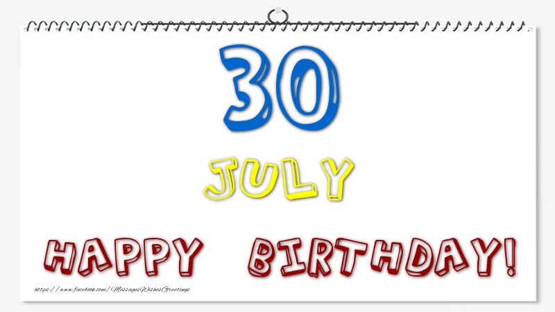 Greetings Cards of 30 July - 30 July - Happy Birthday!