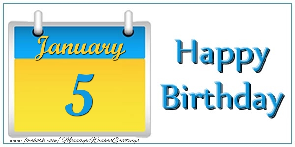 Greetings Cards of 5 January - January 5 Happy Birthday!