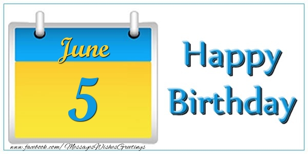 Greetings Cards of 5 June - June 5 Happy Birthday!