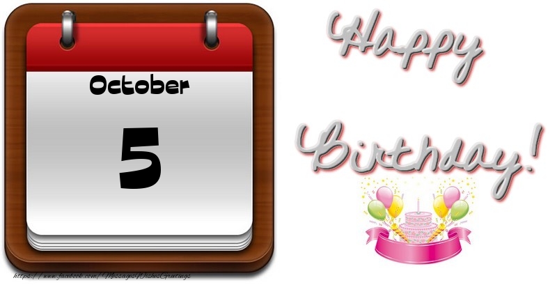 Greetings Cards of 5 October - October 5 Happy Birthday!