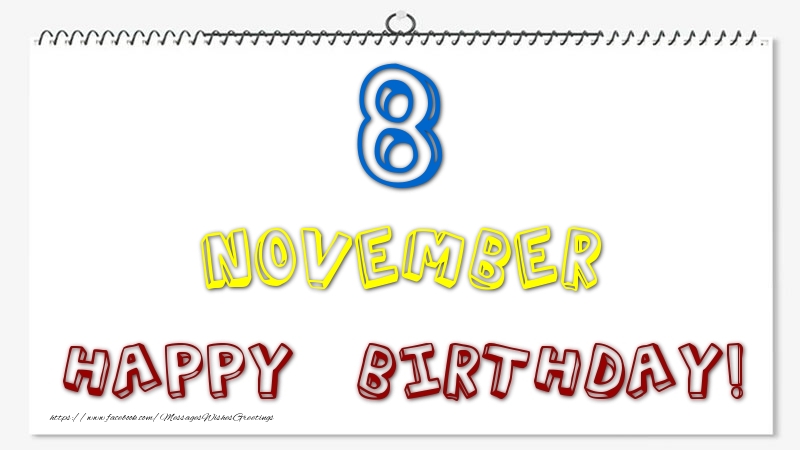 Greetings Cards of 8 November - 8 November - Happy Birthday!