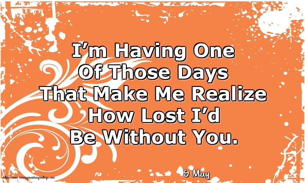 Greetings Cards of 9 May - 9 May - I’m Having One Of Those Days