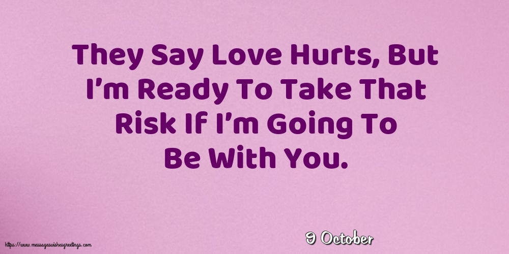 Greetings Cards of 9 October - 9 October - They Say Love Hurts