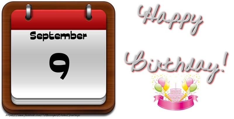 Greetings Cards of 9 September - September 9 Happy Birthday!