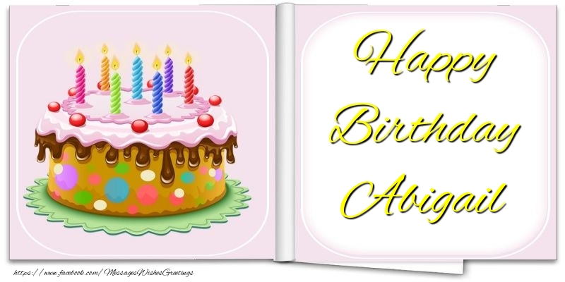 Greetings Cards for Birthday - Happy Birthday Abigail