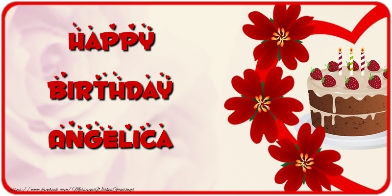 Greetings Cards for Birthday - Cake & Flowers | Happy Birthday Angelica