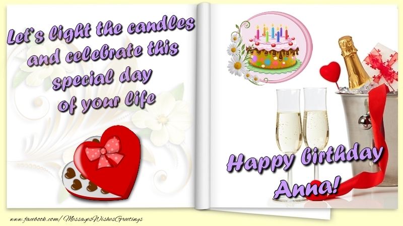 Greetings Cards for Birthday - Champagne & Flowers & Photo Frame | Let’s light the candles and celebrate this special day  of your life. Happy Birthday Anna
