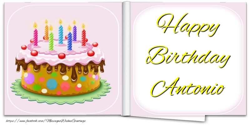 Greetings Cards for Birthday - Cake | Happy Birthday Antonio