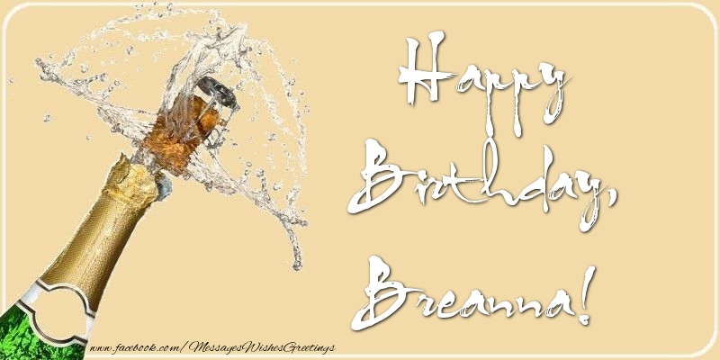 Greetings Cards for Birthday - Happy Birthday, Breanna