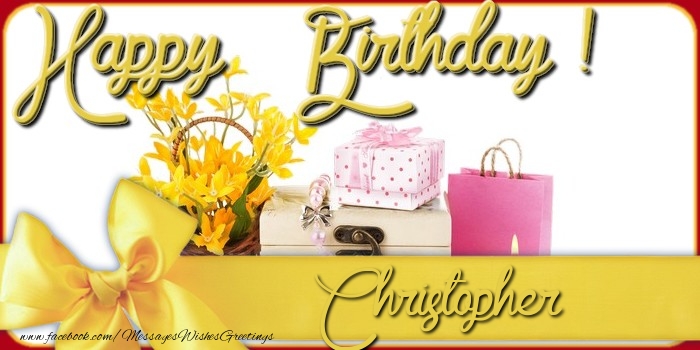Greetings Cards for Birthday - Happy Birthday Christopher
