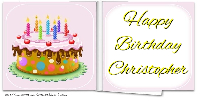 Greetings Cards for Birthday - Happy Birthday Christopher