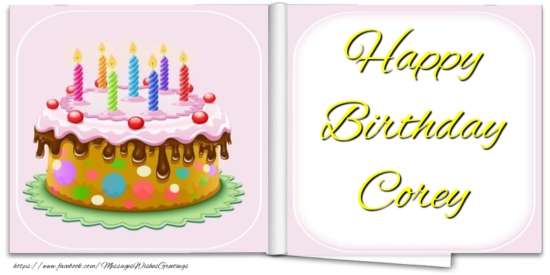Greetings Cards for Birthday - Happy Birthday Corey
