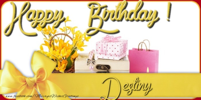 Greetings Cards for Birthday - Happy Birthday Destiny