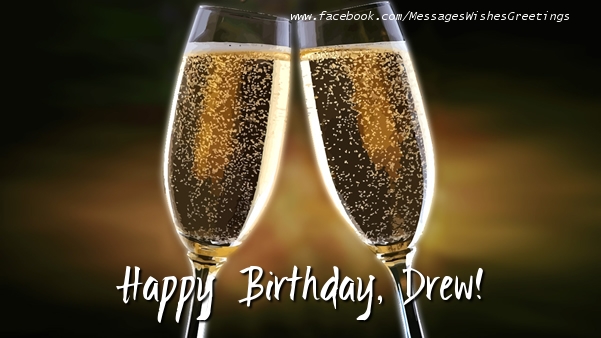 Greetings Cards for Birthday - Happy Birthday, Drew!