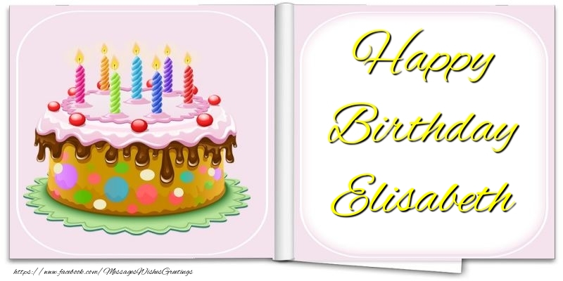Greetings Cards for Birthday - Cake | Happy Birthday Elisabeth