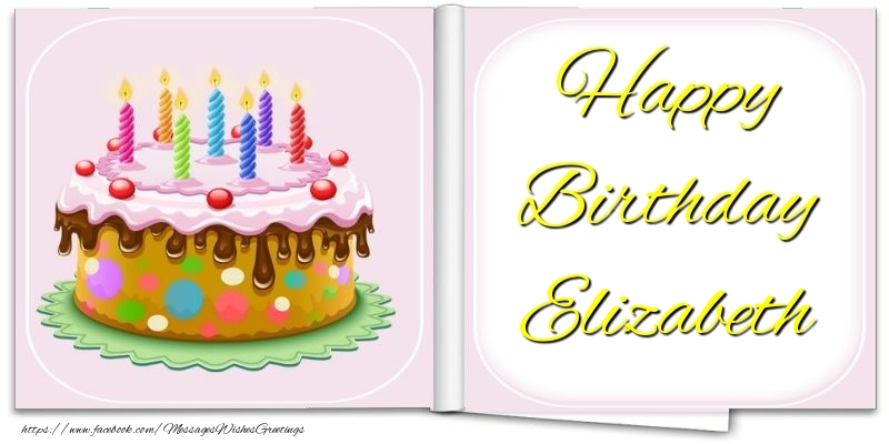 Greetings Cards for Birthday - Cake | Happy Birthday Elizabeth