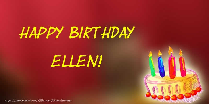 Greetings Cards for Birthday - Happy Birthday Ellen!