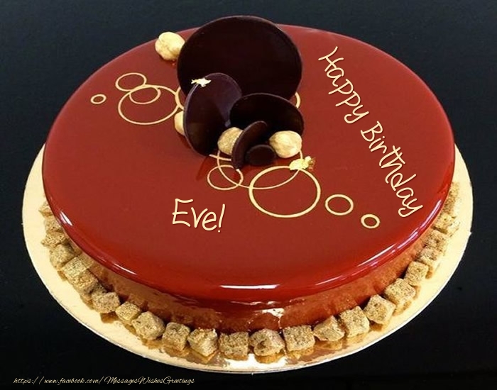 Greetings Cards for Birthday -  Cake: Happy Birthday Eve!