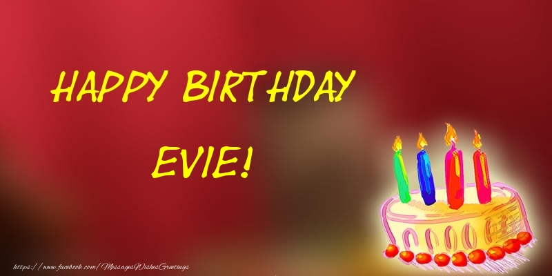 Greetings Cards for Birthday - Happy Birthday Evie!