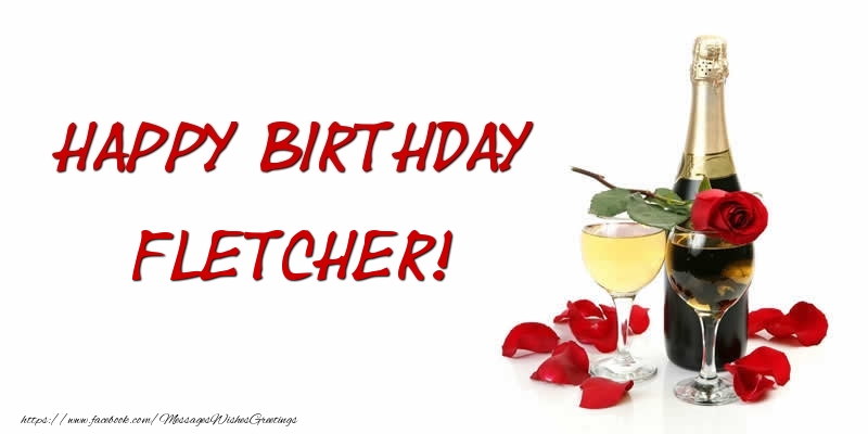 Greetings Cards for Birthday - Happy Birthday Fletcher