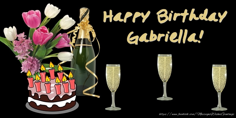 Greetings Cards for Birthday - Happy Birthday Gabriella!