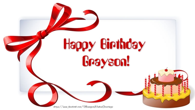 Greetings Cards for Birthday - Happy Birthday Grayson!