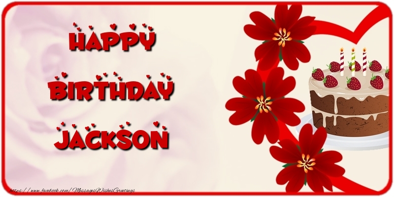 Greetings Cards for Birthday - Happy Birthday Jackson