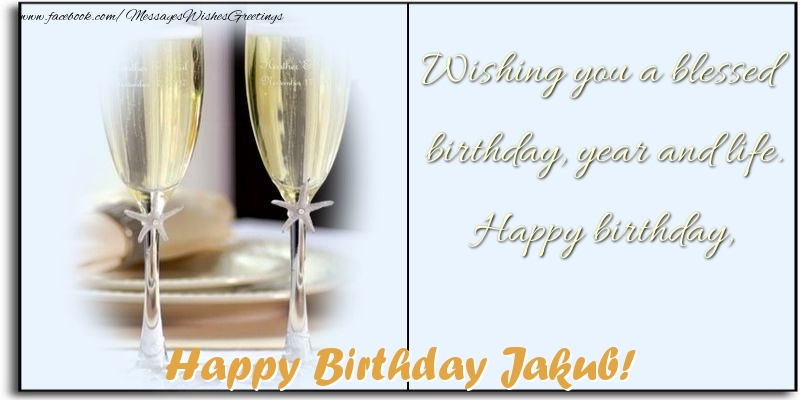 Greetings Cards for Birthday - Happy Birthday Jakub!