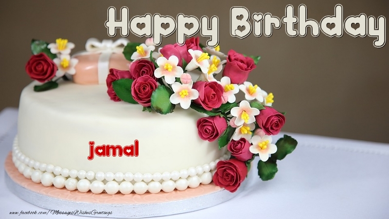 Greetings Cards for Birthday - Cake | Happy Birthday, Jamal!