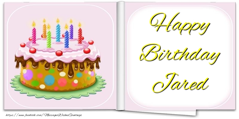 Greetings Cards for Birthday - Happy Birthday Jared
