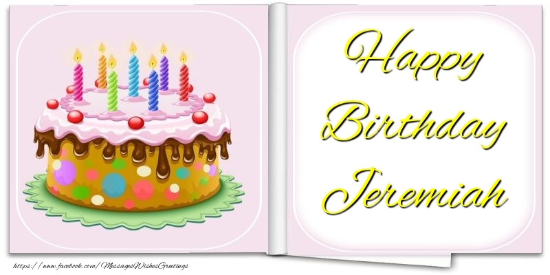 Greetings Cards for Birthday - Cake | Happy Birthday Jeremiah