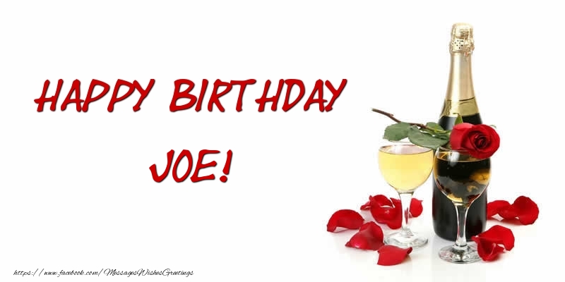 Greetings Cards for Birthday - Happy Birthday Joe