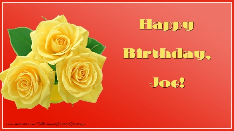 Greetings Cards for Birthday - Roses | Happy Birthday, Joe