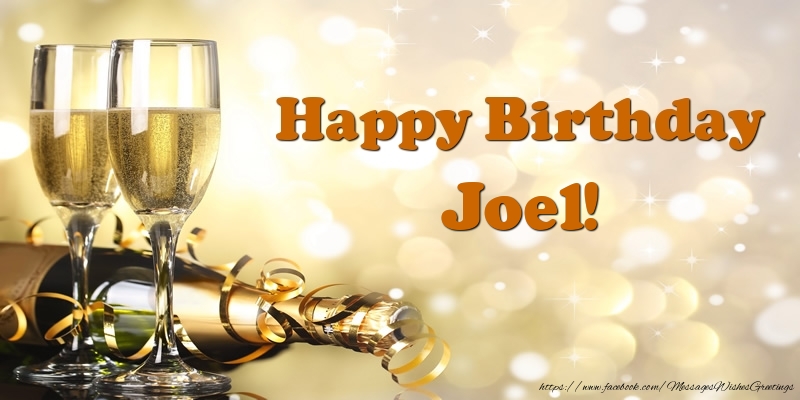 Greetings Cards for Birthday - Happy Birthday Joel!
