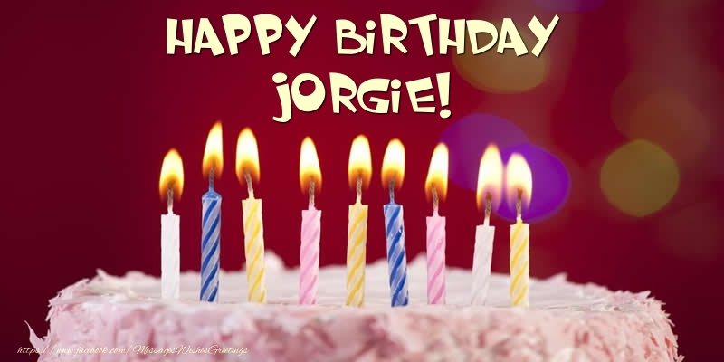 Greetings Cards for Birthday - Cake - Happy Birthday Jorgie!