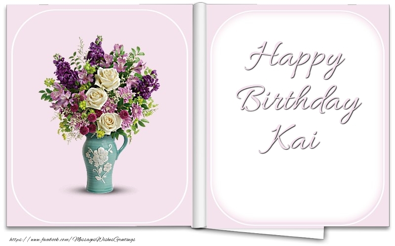 Greetings Cards for Birthday - Bouquet Of Flowers | Happy Birthday Kai
