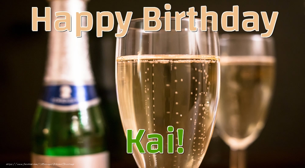 Greetings Cards for Birthday - Happy Birthday Kai!