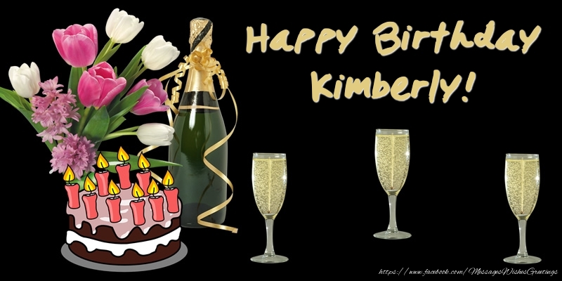 Greetings Cards for Birthday - Happy Birthday Kimberly!