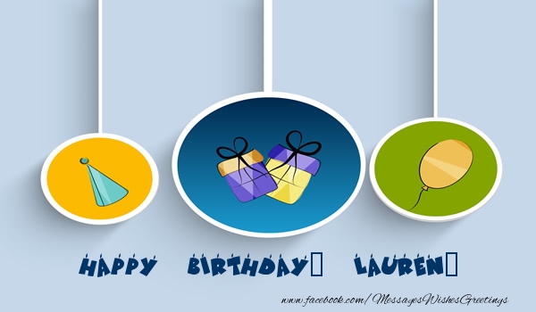 Greetings Cards for Birthday - Happy Birthday, Lauren!