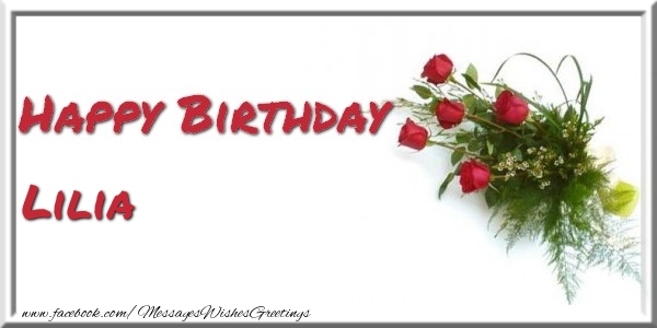 Greetings Cards for Birthday - Happy Birthday Lilia
