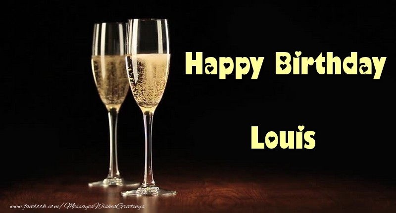 Greetings Cards for Birthday - Happy Birthday Louis