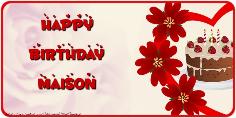 Greetings Cards for Birthday - Happy Birthday Maison